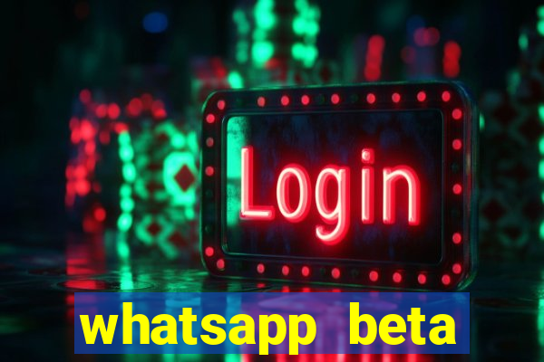 whatsapp beta mirror apk